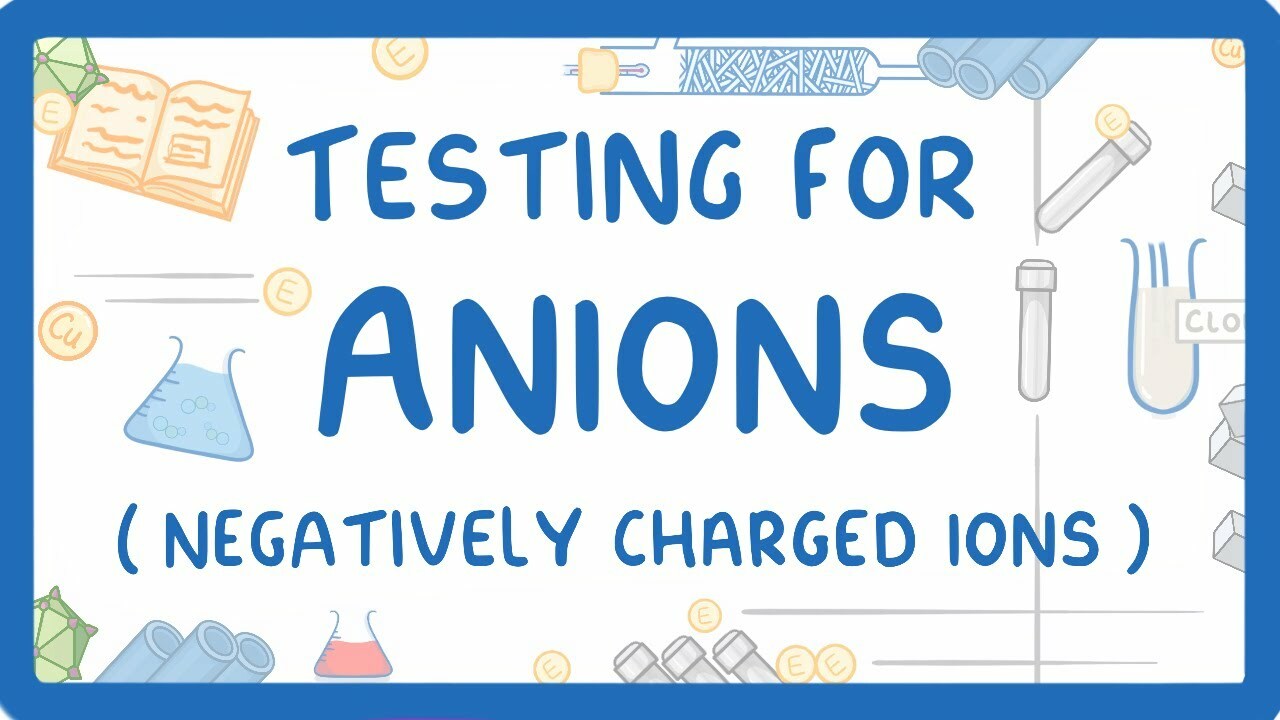 GCSE Chemistry - Tests for Anions - Carbonate, Sulfate and Halide Ions #65